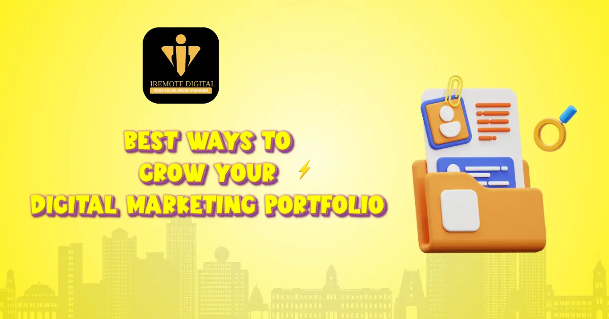 Best Ways to Grow Your Digital Marketing Portfolio