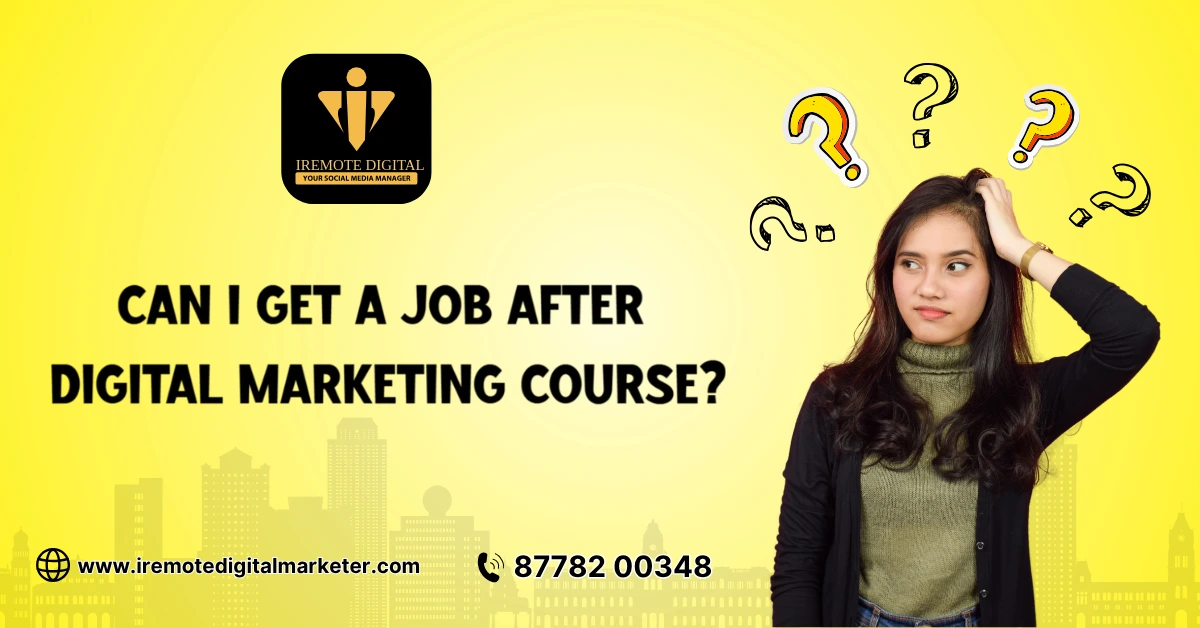Can I Get a Job After Digital Marketing Course? 2 Can I Get a Job After Digital Marketing Course