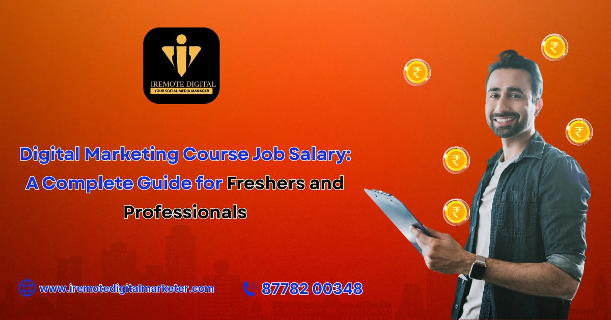 Digital Marketing Course Job Salary A Complete Guide for Freshers and Professionals