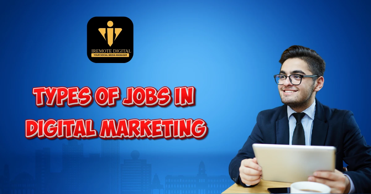 Types of Jobs in Digital Marketing