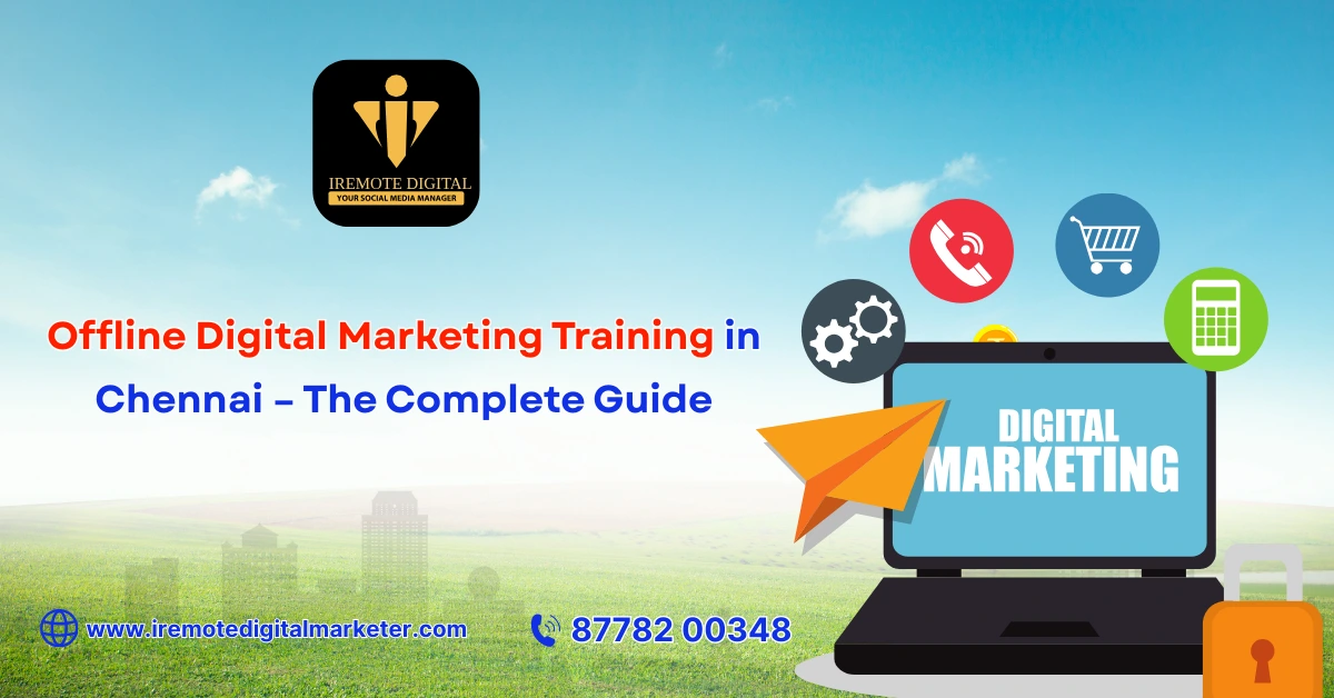 Offline Digital Marketing Training in Chennai