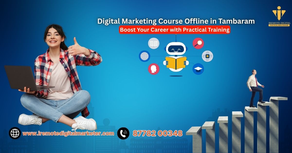 Digital Marketing Course Offline in Tambaram