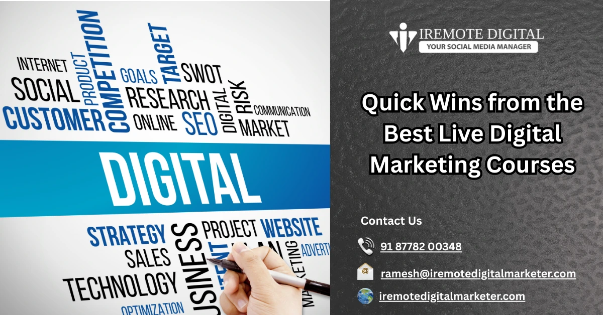 Best Live Digital Marketing Courses-Iremote Digital Marketer 1 Quick Wins from the Best Live Digital Marketing Courses