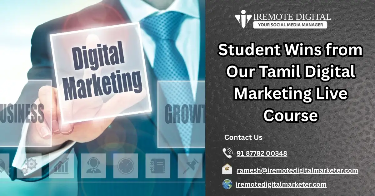 Student Wins from Our Tamil Digital Marketing Live Course