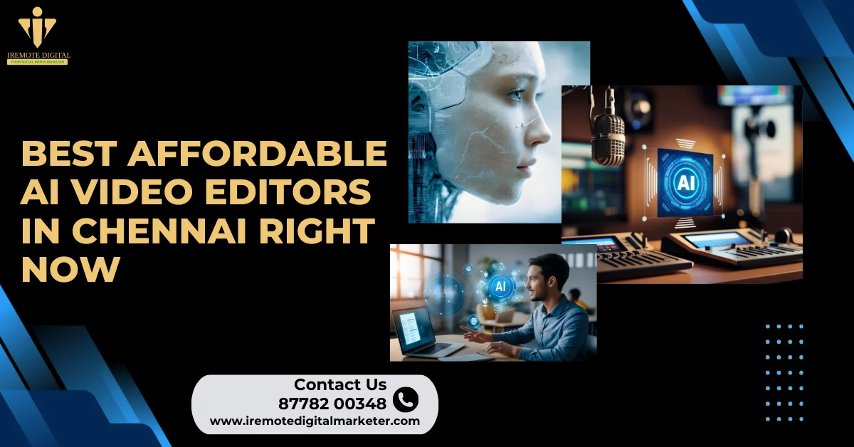 Best affordable AI Video Editors in Chennai Right Now