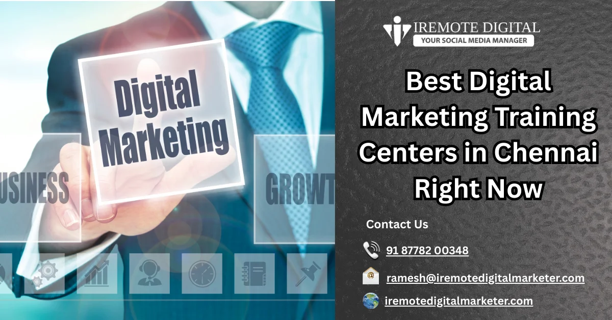 Best Digital Marketing Training Centers in Chennai Right Now