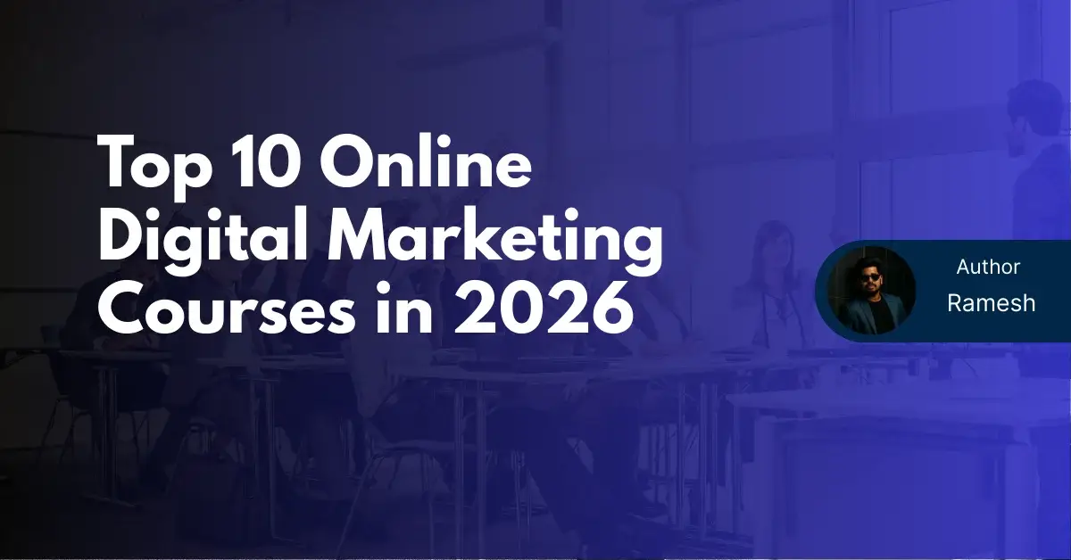 Top 10 Online Digital Marketing Courses in 2026