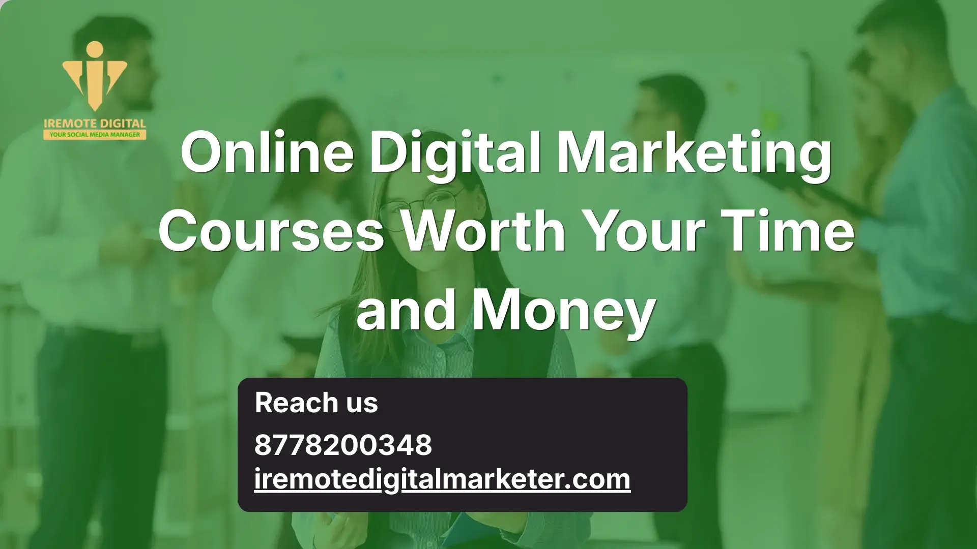 online digital marketing courses that worth your time and money