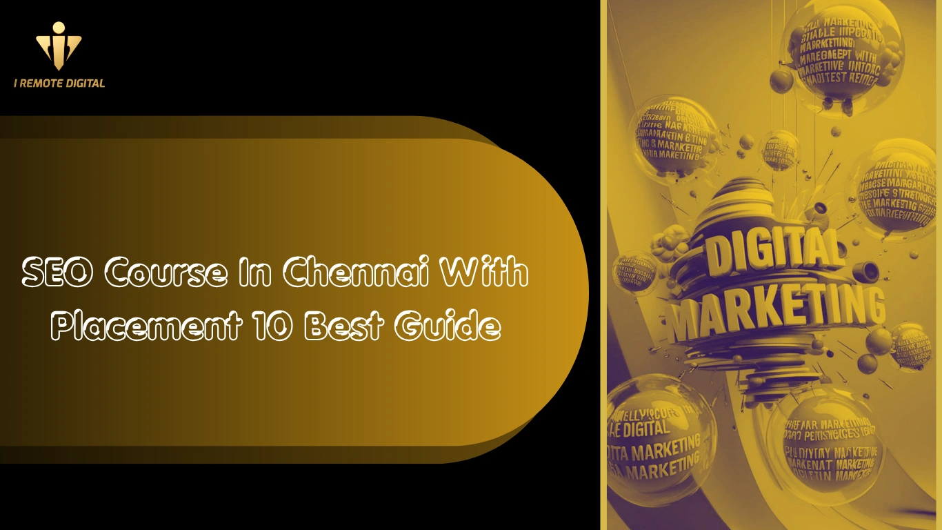 Best SEO course in Chennai with placement guide