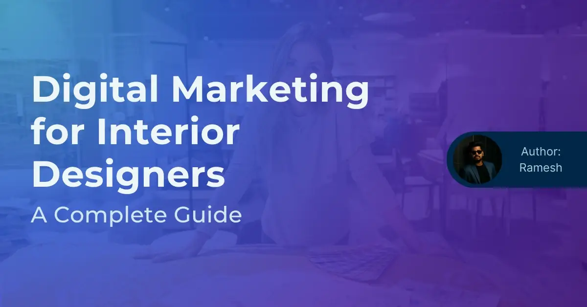 Digital Marketing for Interior Designers